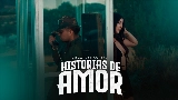 Video küçük resmi Historias de Amor