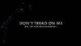 Video küçük resmi Don't Tread on Me - Pre-Production Rehearsal