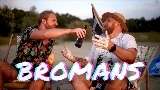 Video küçük resmi Bromans