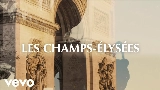 Video küçük resmi Les Champs-Elysées