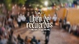 Video küçük resmi Libro de Recuerdos (En Vivo)