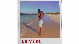 Video küçük resmi La Vida