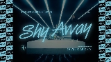 Video küçük resmi Shy Away