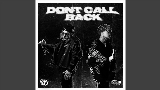 Video küçük resmi Don't Call Back