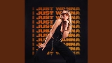 Video küçük resmi I Just Wanna