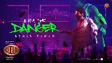Video küçük resmi I Am The Danger