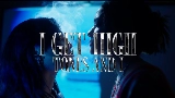 Video küçük resmi I Get High