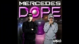 Video küçük resmi Mercedes Dope