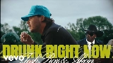 Video küçük resmi Drunk Right Now (Na Na Na) with Akon