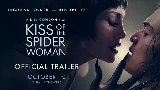 Video küçük resmi Kiss of the Spider Woman