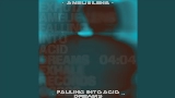Video küçük resmi Falling Into Acid Dreams