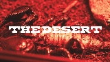 Video küçük resmi The Desert (Part I)