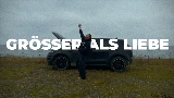 Video küçük resmi Größer als Liebe