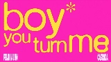 Video küçük resmi boy you turn me