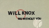 Video küçük resmi Me Without You