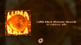 Video küçük resmi LUNA BALA - Extreme Slowed