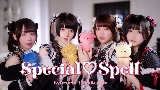 Video küçük resmi Special♡Spell