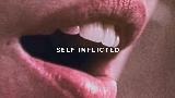 Video küçük resmi Self-Inflicted