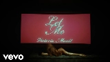 Video küçük resmi Let Me