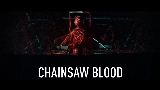 Video küçük resmi CHAINSAW BLOOD
