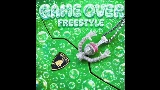 Video küçük resmi GAME OVER FREESTYLE
