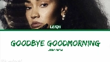 Video küçük resmi Goodbye Goodmorning