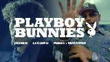 Video küçük resmi PLAYBOYBUNNIES