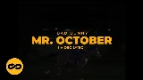 Video küçük resmi MR. OCTOBER