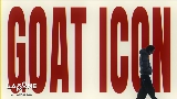Video küçük resmi GOAT ICON