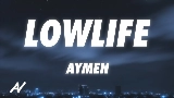 Video küçük resmi Lowlife