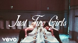 Video küçük resmi Just Two Girls