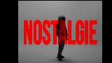 Video küçük resmi NOSTALGIE