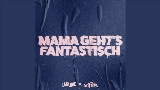 Video küçük resmi MAMA GEHT'S FANTASTISCH