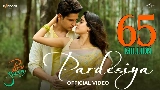 Video küçük resmi Pardesiya - From Param Sundari