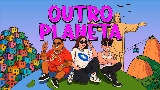 Video küçük resmi Outro Planeta