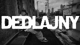 Video küçük resmi DEDLAJNY