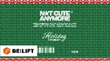 Video küçük resmi NOT CUTE ANYMORE (Holiday Party ver.)