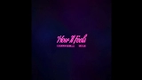 Video küçük resmi How It Feels