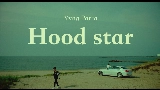 Video küçük resmi Hood star