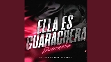 Video küçük resmi ELLA ES GUARACHERA - GUARACHA