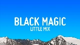 Video küçük resmi Black Magic