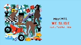 Video küçük resmi We Slide