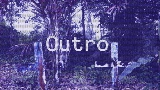 Video küçük resmi Outro