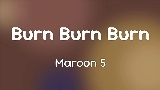 Video küçük resmi Burn Burn Burn