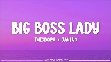 Video küçük resmi BIG BOSS LADY