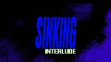 Video küçük resmi sinking interlude