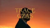 Video küçük resmi Tracę czas