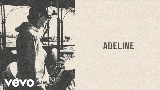 Video küçük resmi Adeline (You’re Outta Line)