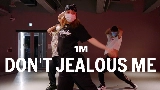 Video küçük resmi DON'T JEALOUS ME