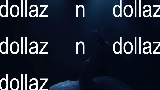 Video küçük resmi dollaz n dollaz
